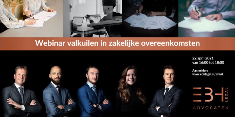 Webinar valkuilen in zakelijke overeenkomsten 22 april 2021 (KIJK HIER TERUG)